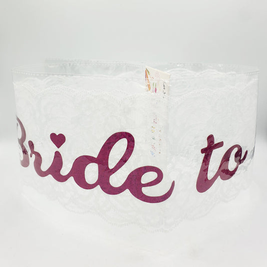 White Lace Sash – Bride to be